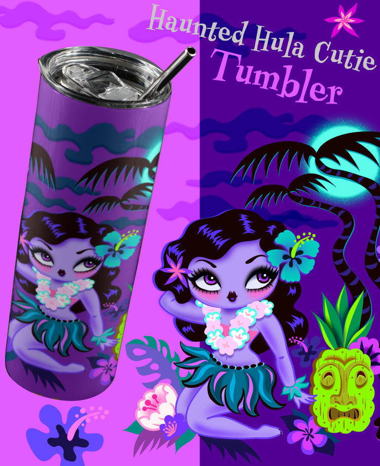 Haunted Hula Cutie • Tall Tumbler 20oz